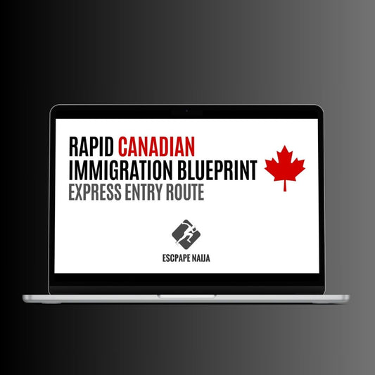 Rapid Canadian Immigration Blueprint: Express Entry Route