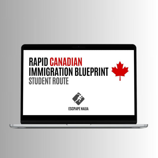 Rapid Canadian Immigration Blueprint - Student Route